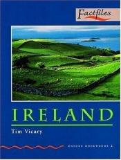 book cover of Ireland (Oxford Bookworms Library) by Tim Vicary