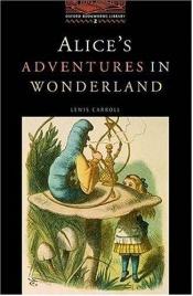 book cover of Alice's Adventures in Wonderland: 700 Headwords (Oxford Bookworms Library) by Lewis Carroll
