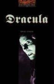 book cover of The Oxford Bookworms Library : Stage 2: 700 Headwords Dracula (Oxford Bookworms) by Diane Mowat