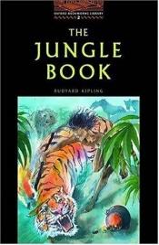 book cover of The Jungle Book (Oxford Bookworms Library, Level 2) by Редьярд Киплинг