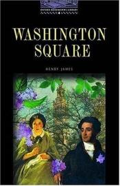 book cover of Washington Square: Book and Cassette (Penguin Readers: Level 2) by Хенри Джеймс