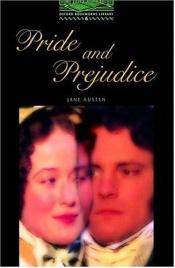 book cover of The Oxford Bookworms Library: Stage 6: 2,500 Headwords Pride and Prejudice (Bookworms Series) by Jane Austen