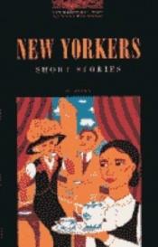 book cover of New Yorkers (Oxford Bookworms Library) by Diane Mowat