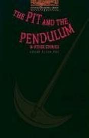 book cover of Oxford Bookworms Library: Level Two The Pit and the Pendulum and Other Stories by エドガー・アラン・ポー