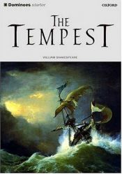book cover of Dominoes Starter The Tempest: Dominoes Starter The Tempest (Dominoes Starter) by Bill Bowler