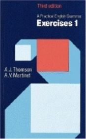 book cover of A Practical English Grammar: Exercises 1 by Audrey Jean Thomson