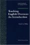 Teaching English Overseas: An Introduction (Oxford Handbooks for Language Teachers)