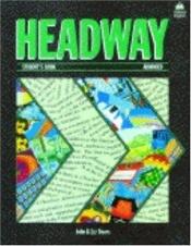 book cover of Headway: Student's Book Advanced level by John Soars