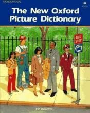 book cover of The New Oxford Picture Dictionary: Monolingual English Edition (Hardback) by E. C. Parnwell