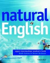 book cover of Natural English: Student's Book (with Listening Booklet) Upper-intermediate level by Ruth Gairns