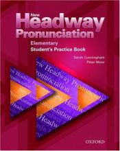 book cover of New Headway Pronunciation Course Elementary: Student's Book: Student's Book Elementary level (New Headway English Course) by Bill Bowler