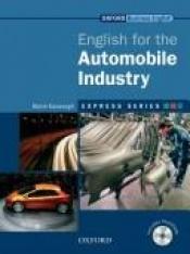 book cover of English for the Automobile Industry by Marie Kavanagh