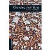 book cover of Changing Their Skies: Stories from Africa (Oxford Bookworms Elt) by Jennifer Bassett