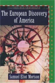 book cover of The European Discovery of America by Samuel Eliot Morison