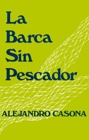 book cover of La Barca Sin Pescador by Αλεχάντρο Κασόνα