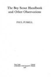 book cover of The Boy Scout Handbook and Other Observations by Paul Fussell