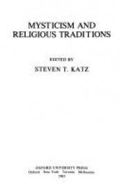 book cover of Mysticism & Religious Traditions by Steven T. Katz