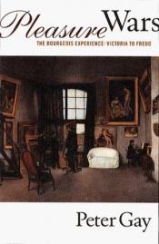 book cover of The bourgeois experience : Victoria to Freud. 2v. by Peter Gay