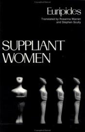 book cover of The Suppliant Women by Evripid