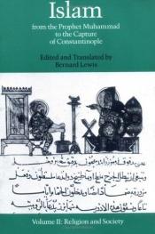 book cover of Islam : from the Prophet Muhammad to the capture of Constantinople (v.1) by Bernard Lewis