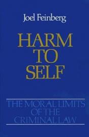 book cover of Harm to Self (Vol 3) by Joel Feinberg