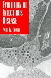 book cover of Evolution of Infectious Disease by Paul W. Ewald
