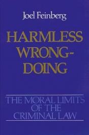 book cover of Harmless Wrongdoing by Joel Feinberg