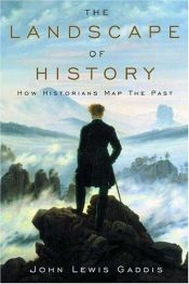 book cover of The Landscape of History by John Lewis Gaddis