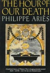 book cover of Hour of Our Death (Vintage Vintage) by Philippe Aries