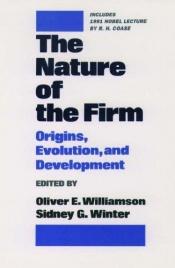 book cover of The Nature of the Firm: Origins, Evolution, and Development by Oliver E. Williamson