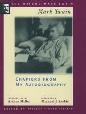 book cover of Chapters from My Autobiography (1906-1907) (Oxford Mark Twain) by Mark Twain