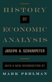 book cover of History of economic analysis by Joseph Schumpeter