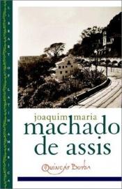 book cover of Quincas Borba by Joaquim Maria Machado de Assis
