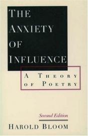 book cover of A angústia da influência by Harold Bloom