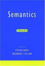 book cover of Semantics by Steven (ed.) Davis