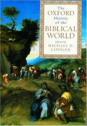 book cover of The Oxford History of the Biblical World by Michael D. Coogan