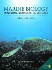 book cover of Marine Biology: Function, Biodiversity, Ecology by Jeffrey Levinton