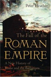 book cover of La Caida del Imperio Romano by Peter Heather