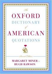 book cover of The Oxford Annotated Dictionary of American Quotations by Hugh Rawson