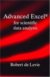 book cover of Advanced Excel for Scientific Data Analysis by Robert de Levie