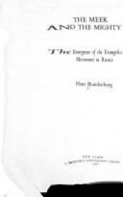 book cover of The meek and the mighty by Hans Brandenburg
