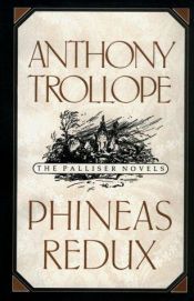 book cover of Phineas Redux by Anthony Trollope