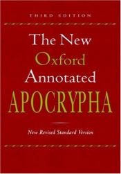 book cover of The New Oxford Annotated Apocrypha, New Revised Standard Version, Third Edition (Hardcover 9710) by Michael D. Coogan