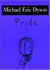 book cover of Pride by Michael Eric Dyson