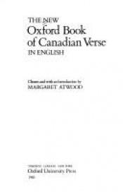 book cover of The new Oxford book of Canadian verse in English by Маргарет Атвуд