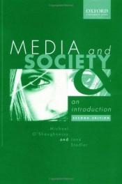 book cover of Media and society : an introduction by Michael O'Shaughnessy
