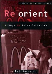 book cover of Re-Orient: Change in Asian Societies by Aat Vervoorn