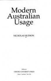 book cover of Modern Australian usage by Nicholas Hudson