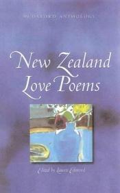 book cover of New Zealand Love Poems by Lauris Dorothy Edmond
