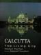Calcutta - The Living City, Volume II: The Present and Future